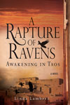 A Rapture of Ravens by Linda Lambert